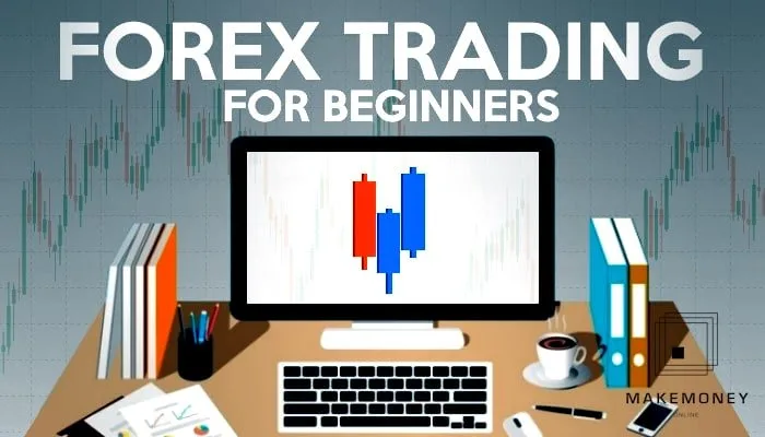 FOREX FOR BEGINNERS