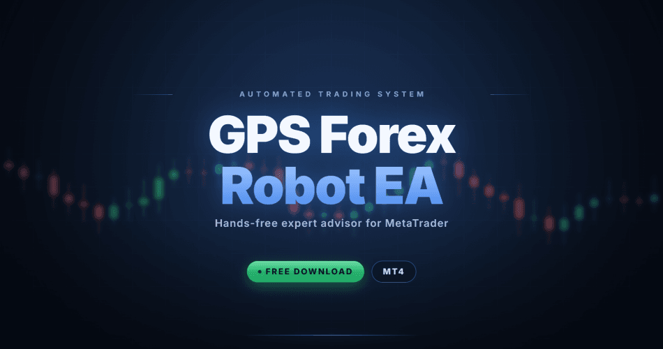 GPS Forex Robot EA free download for MetaTrader 4