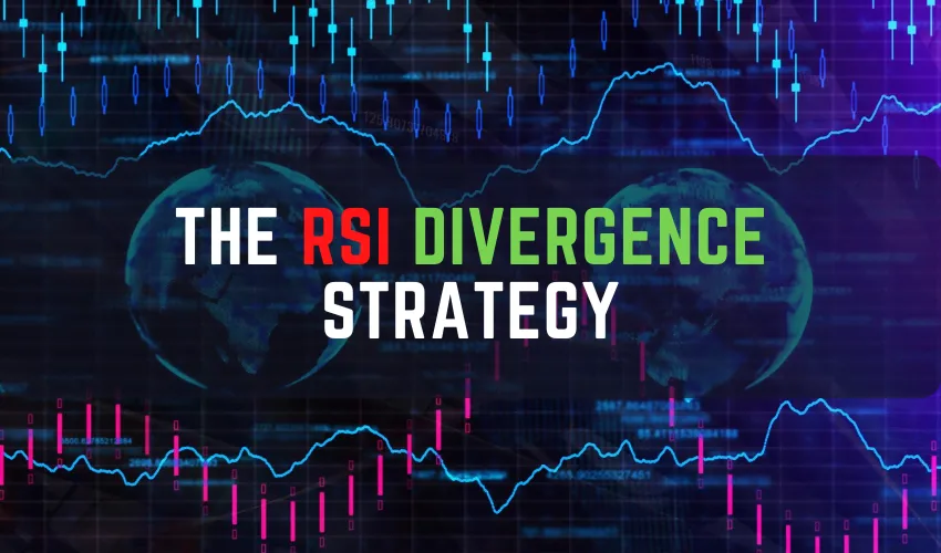 THE RSI DIVERGENCE STRATEGY