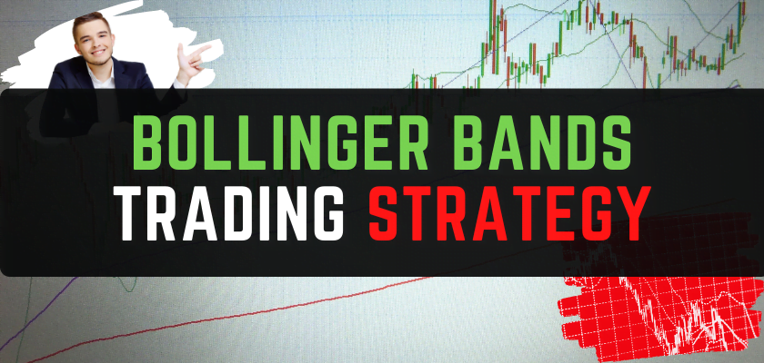 Bollinger Bands Trading Strategy