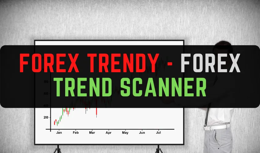Forex Trendy – forex trend scanner