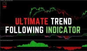 Ultimate Trend Following Indicator
