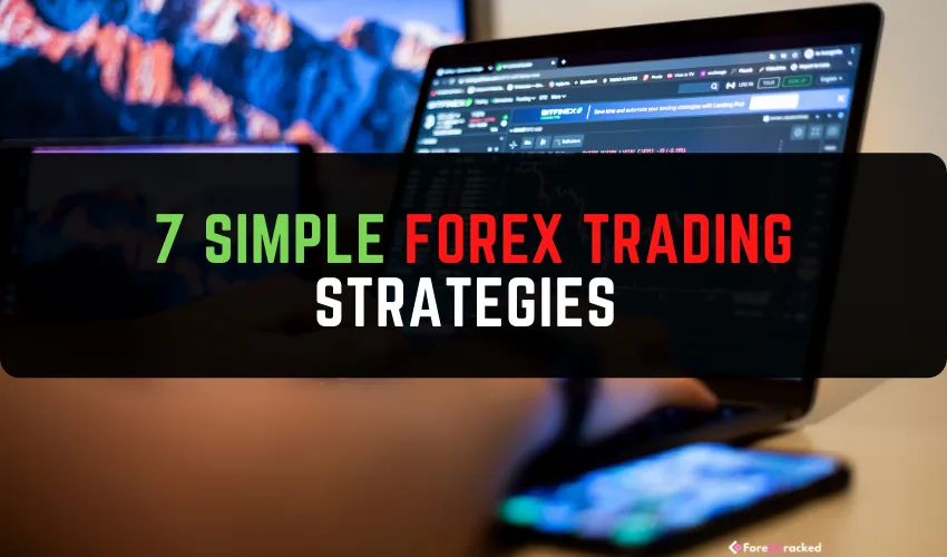 7 Simple forex trading strategies