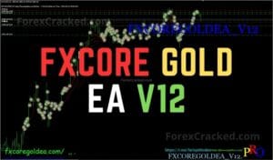 FXCORE Gold EA V12