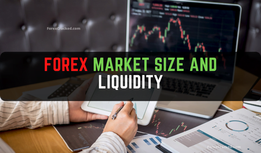 forexcracked.com Forex Market Size And Liquidity