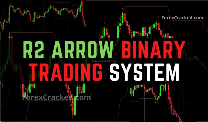 R2 Arrow Binary Trading System FREE Download ForexCracked.com