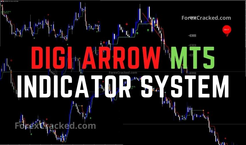 Digi Arrow Strategy MT5 Indicator System FREE Download ForexCracked.com