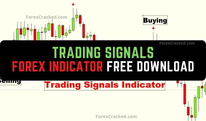 Trading Signals Forex Indicator for MT4 Free Download