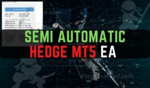 Semi Automatic Hedge EA