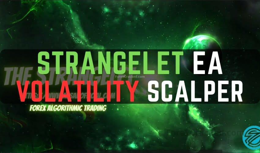 Strangelet EA Volatility Scalper EA for MT4 FREE Download ForexCracked.com