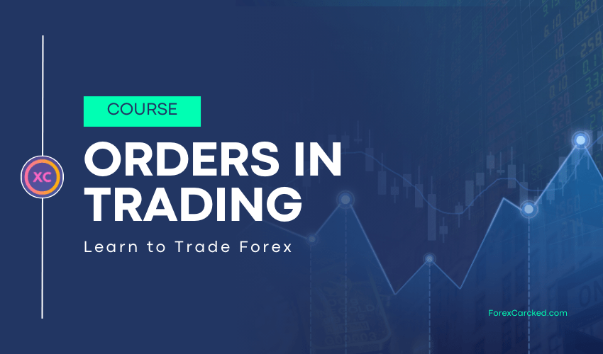 Order Types in Trading ForexCracked.com