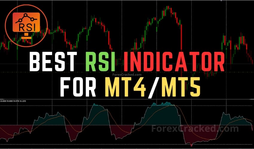 Best RSI Indicator for MT4MT5 FREE Download ForexCracked.com
