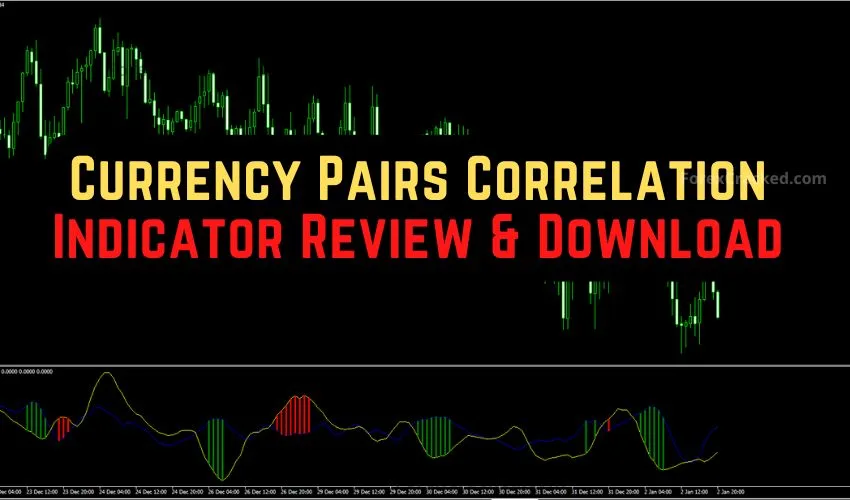 forexcracked.com Currency Pairs Correlation Forex Indicator for MT4 Free Download